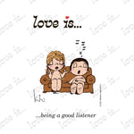 Load image into Gallery viewer, Love is... being a good listener personalized poster by Kim Casali. 
