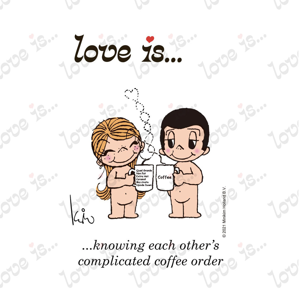 Love is... knowing each other's complicated coffee order personalized poster art print by Kim Casali. 