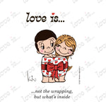 Load image into Gallery viewer, Love is... not the wrapping, but what&#39;s inside personalized poster art print by Kim Casali. 
