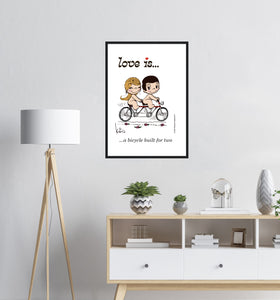 LOVE IS... A BICYCLE BUILT FOR TWO ART PRINT