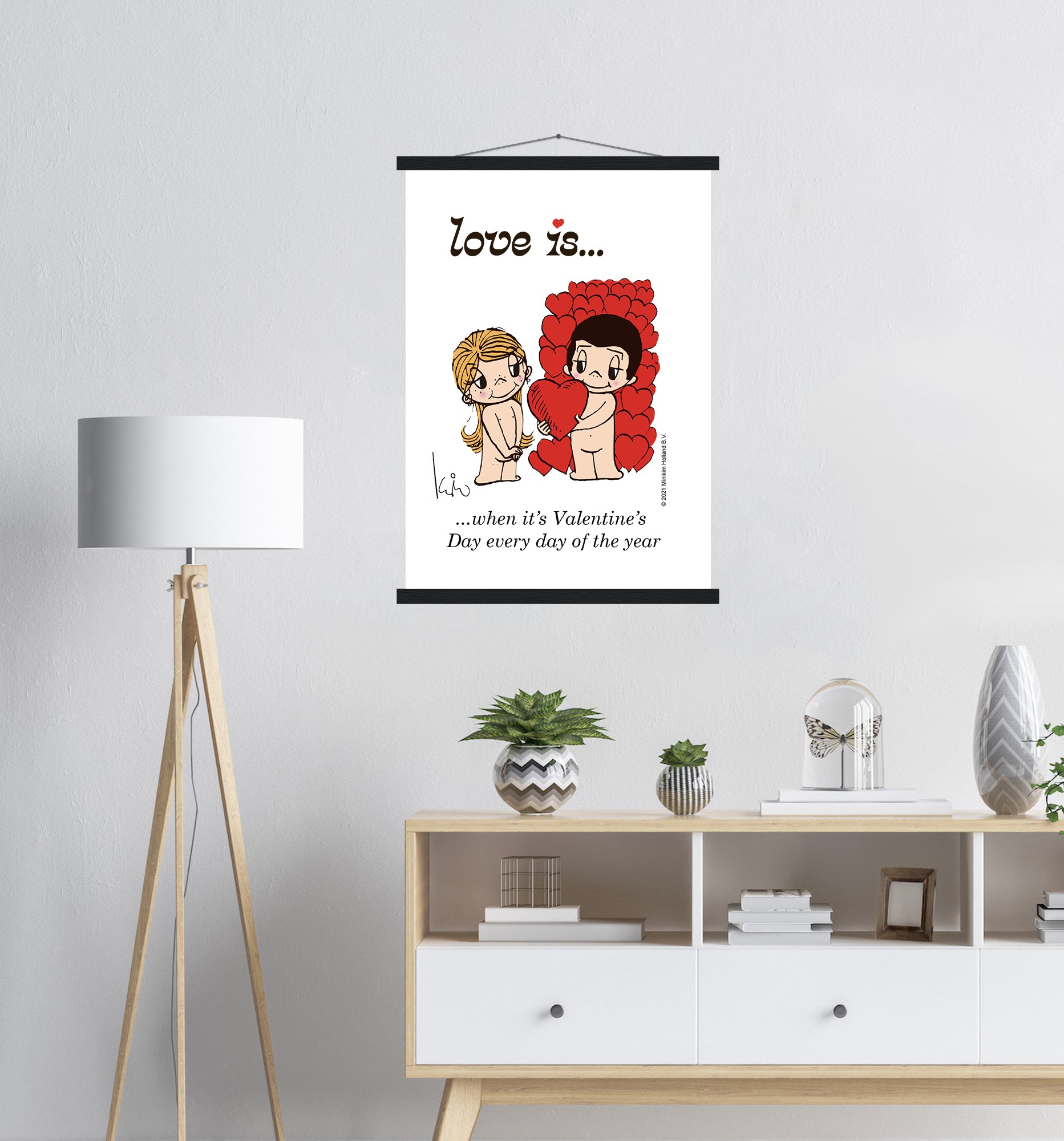 LOVE IS... WHEN ITS VALENTINES DAY EVERY DAY OF THE YEAR ART PRINT